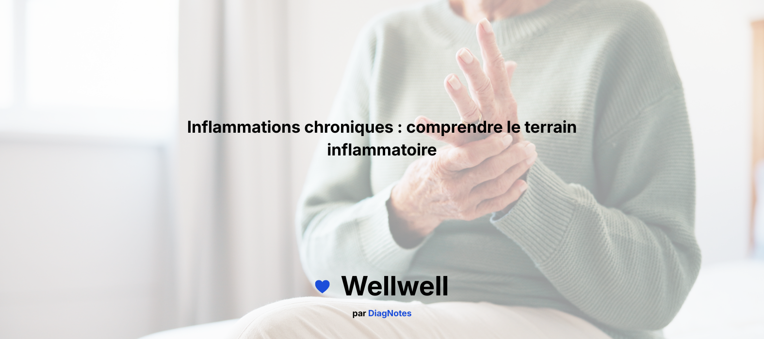 Inflammations chroniques : comprendre le terrain inflammatoire